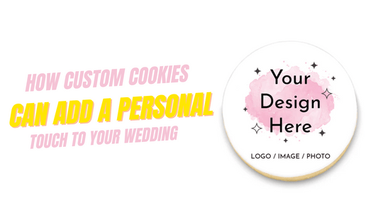 How Custom Cookies Can Add a Personal Touch to Your Wedding